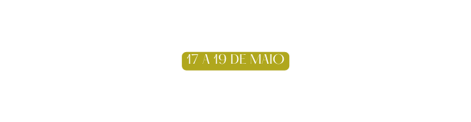 17 A 19 DE MAIO
